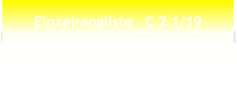 Einzelrangliste   C 2 1/19