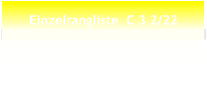 Einzelrangliste  C 3 2/22